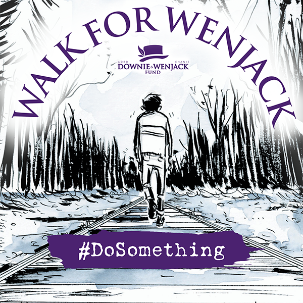 An illustration of a young person walking down train tracks. The Gord Downie & Chanie Wenjack Fund logo. TEXT: Walk for Wenjack. #DoSomething