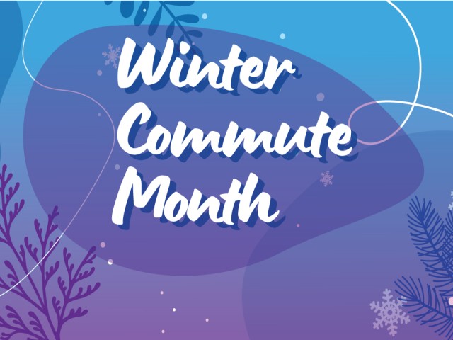TEXT: Winter Commute Month